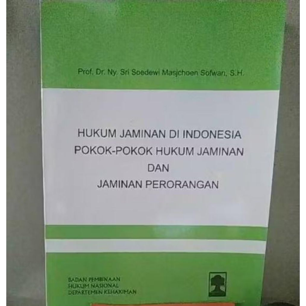 Hukum Jaminan Di Indonesia .Sri Soedewi Masjchoen Sofwan
