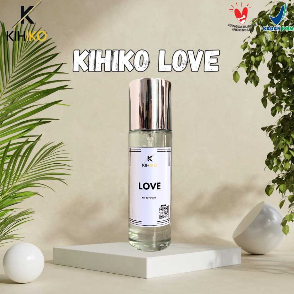 Kihiko Parfum BPOM | Kihiko Parfum Thailand 30mL | Parfum Thailand Termurah | Parfum Pria Wanita LOV