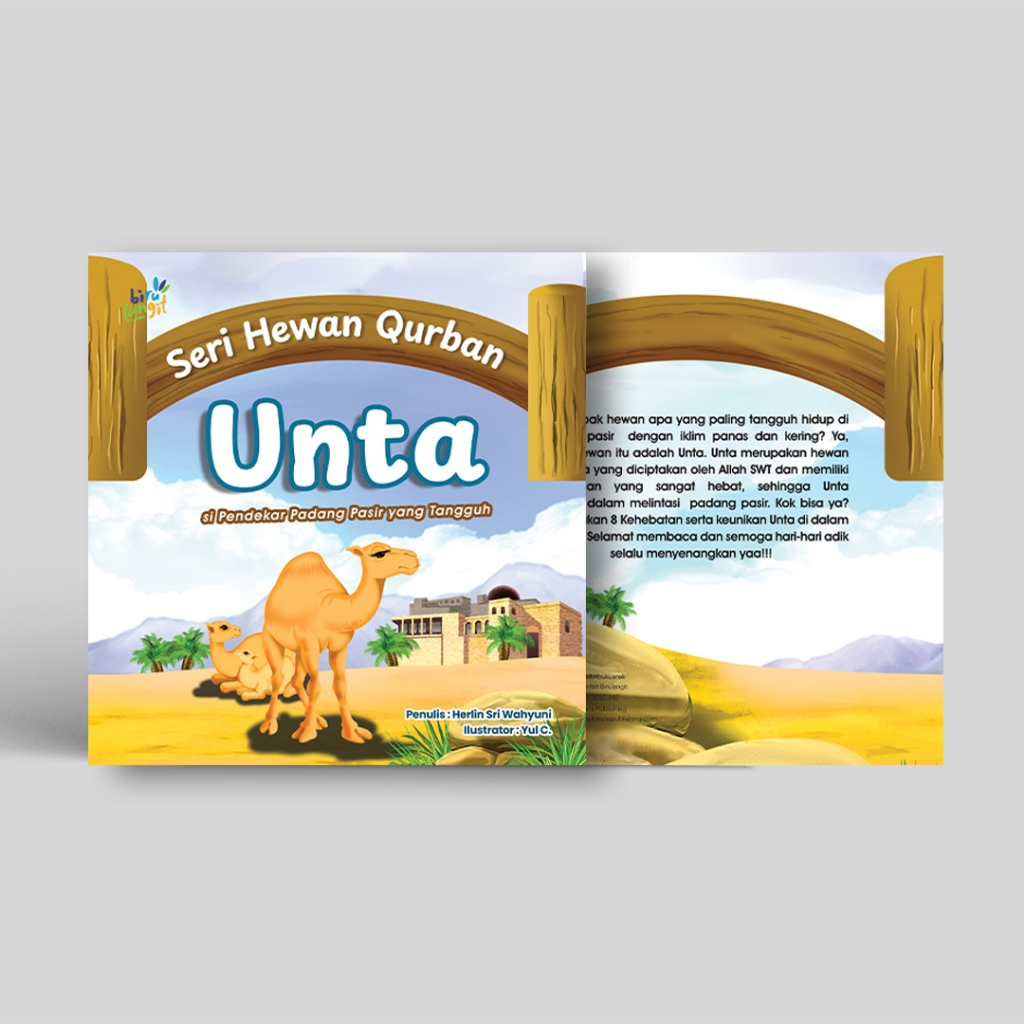 INTRANS PUBLISHING - BUKU ANAK Seri Hewan Qurban: Unta Si Pendekar Padang Pasir yang Tangguh Karya H