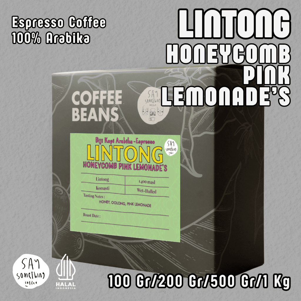 

Say Something Coffee Biji Kopi Arabika Sumatra Lintong Honeycomb Pink Lemonade's - Espresso