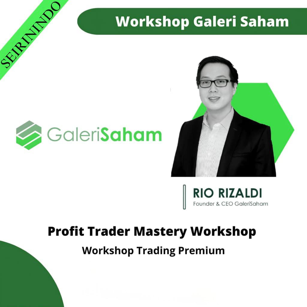 PROFIT TRADER MASTERY WORKSHOP BY GALERI SAHAM - Jadilah Ahli Trading