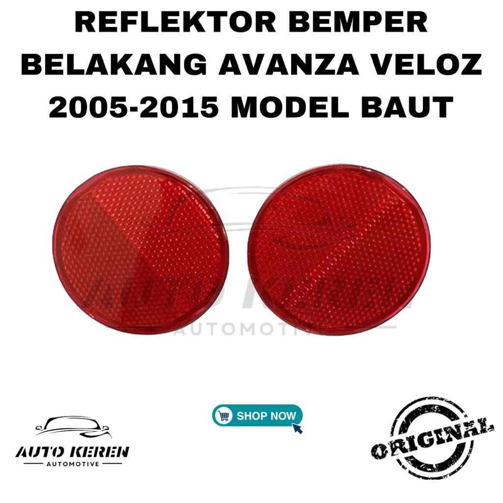 REFLEKTOR BEMPER BELAKANG AVANZA VELOZ 2005-2015 MODEL BAUT