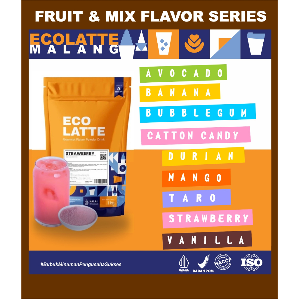 

ECOLATTE PREMIUM POWDER BUAH DAN MIX FLAVOR 1KG