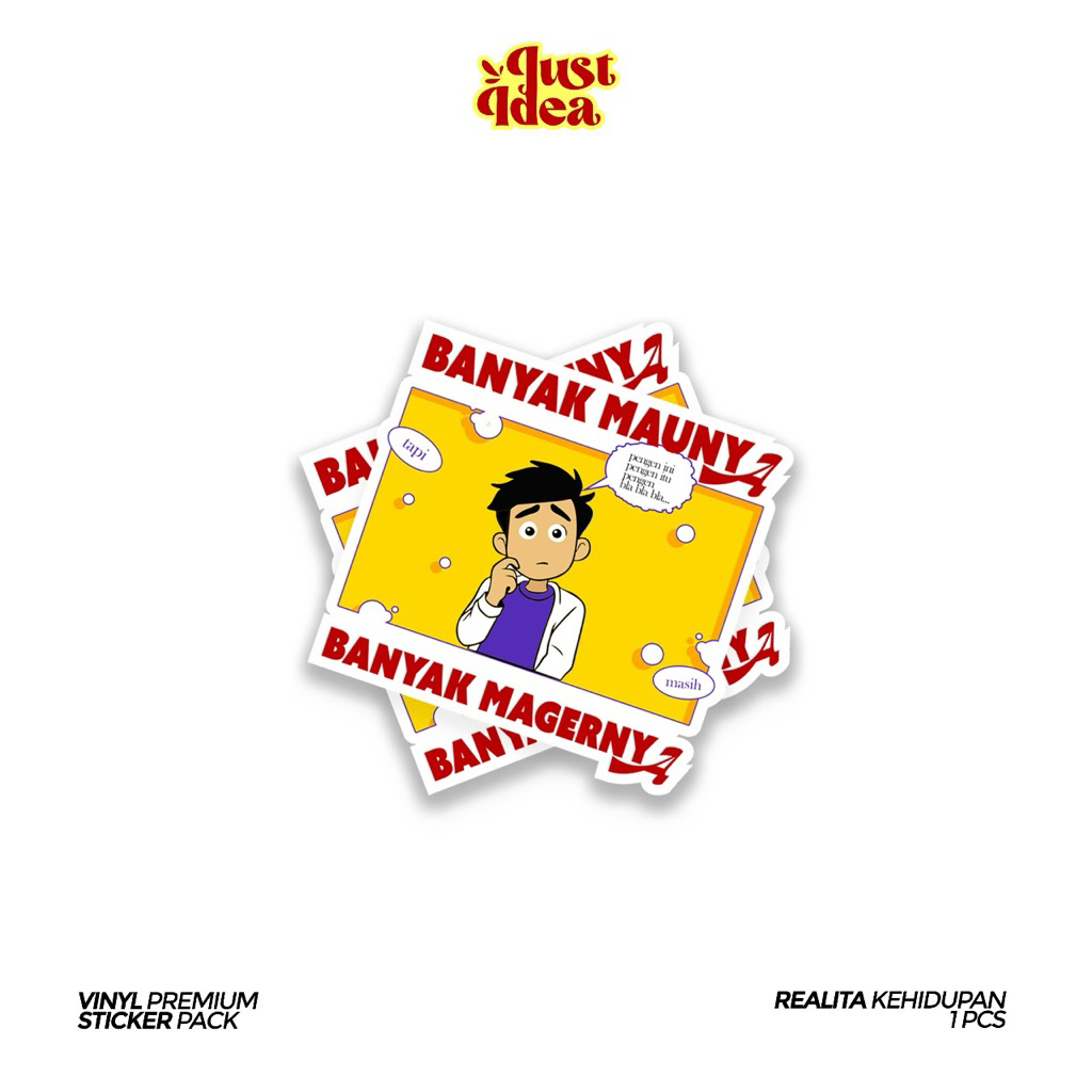 

STICKER PACK REALITA KEHIDUPAN " Banya Maunya Tapi Masih Banyak Magernya " VINYL WATERPROOF GLOSY - STICKER LAPTOP HELM HANDPHONE KACA LEMARIk