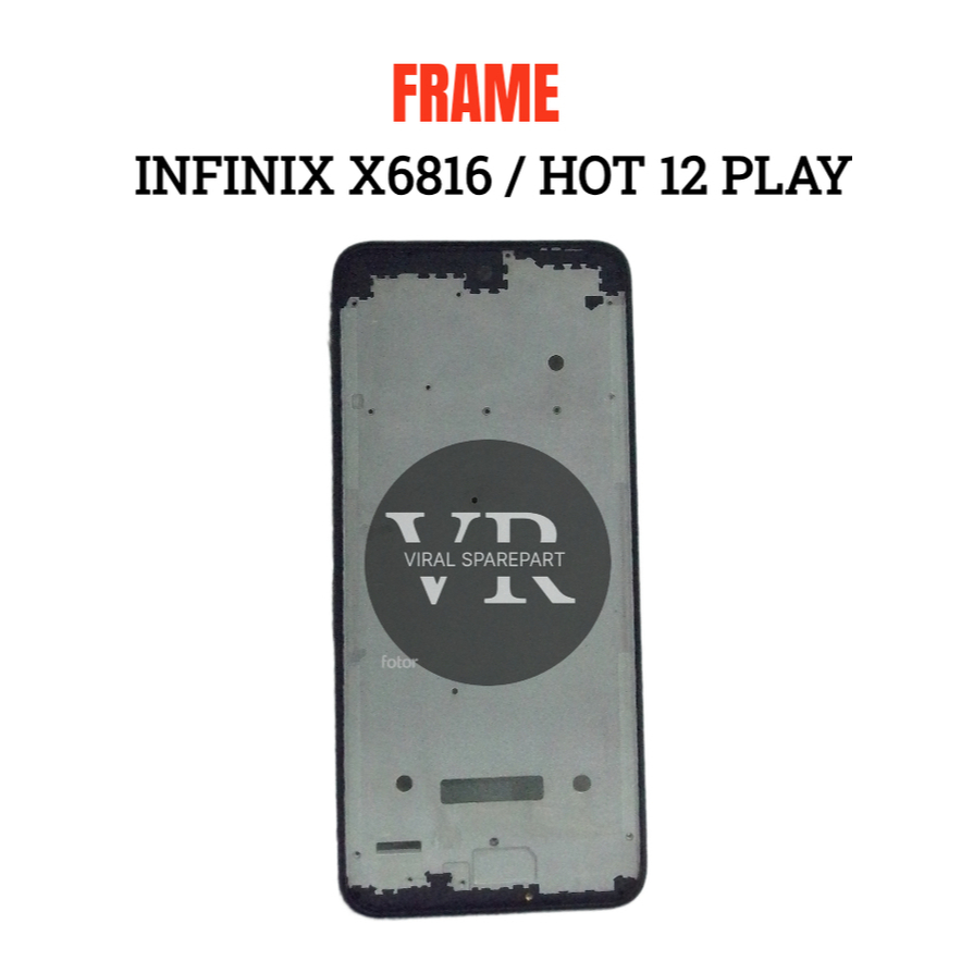 FRAME LCD INFINIX HOT 12 PLAY / X6816