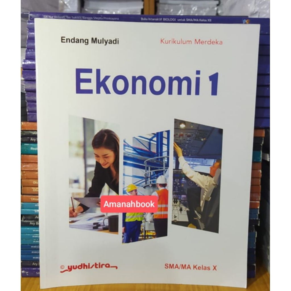 Buku Ekonomi SMA Kelas 10 Kurikulum Merdeka Yudhistira