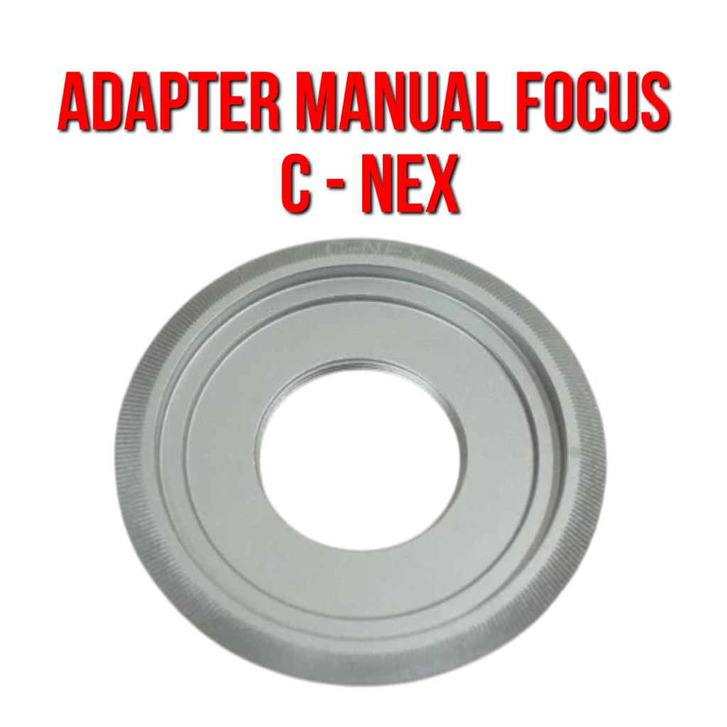 Lens Adapter  Silver | C - NEX | Lensa C Mount CCTV Lenses to Body Camera Sony NEX E Aplha Mount Mir