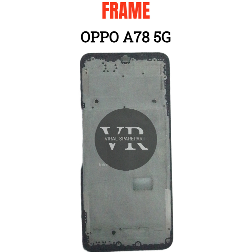 FRAME LCD OPPO A78 5G