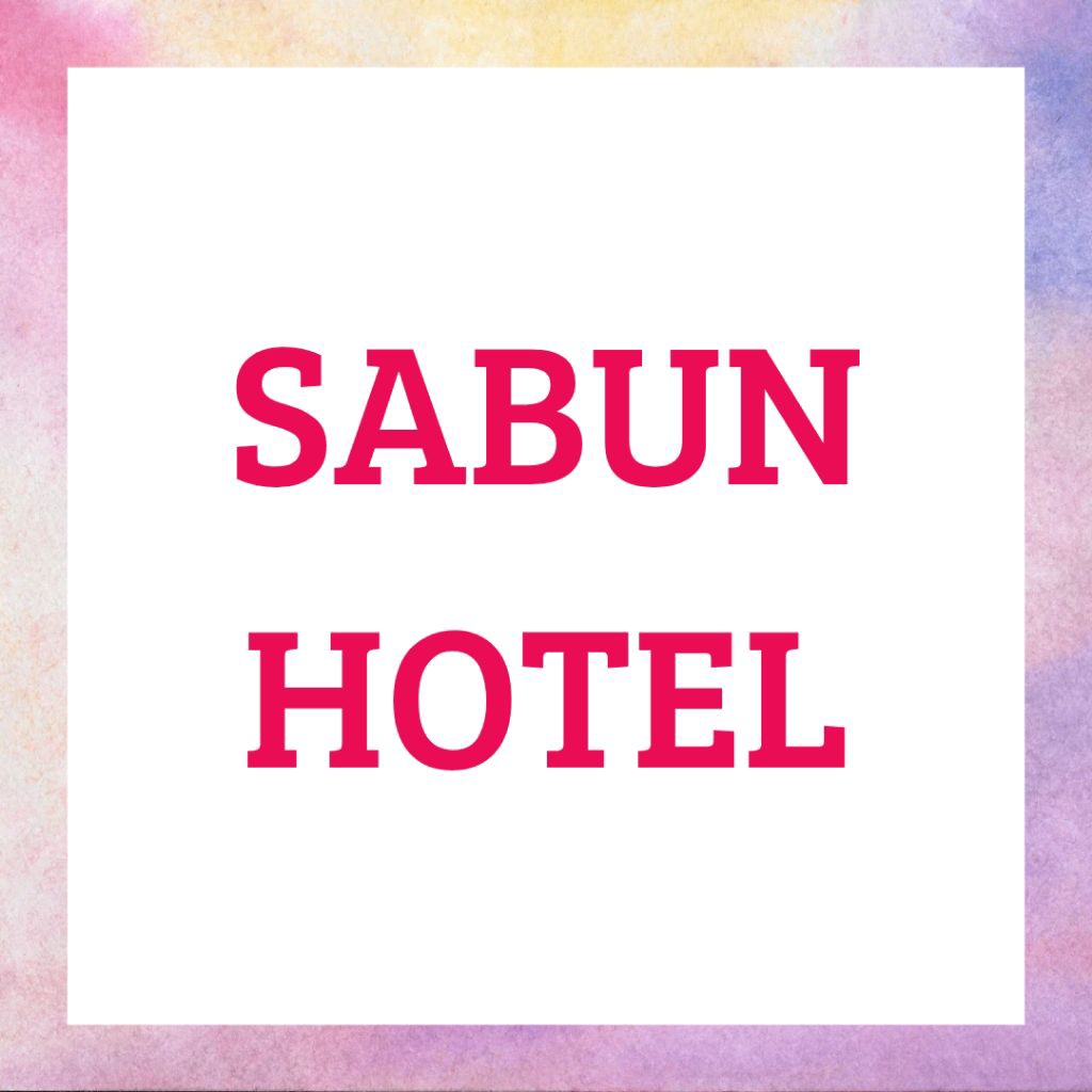 Sabun Hotel, Sabun Mini Hotel, Sabun Hotel Murah, Sabun Hotel Beauty