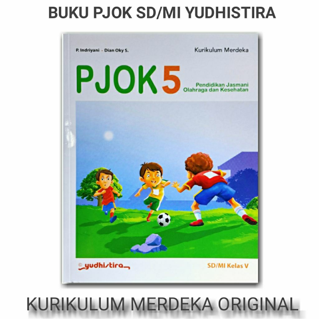 PJOK Revisi Kelas 5 SD/MI Kurikulum Merdeka Yudhistira Original