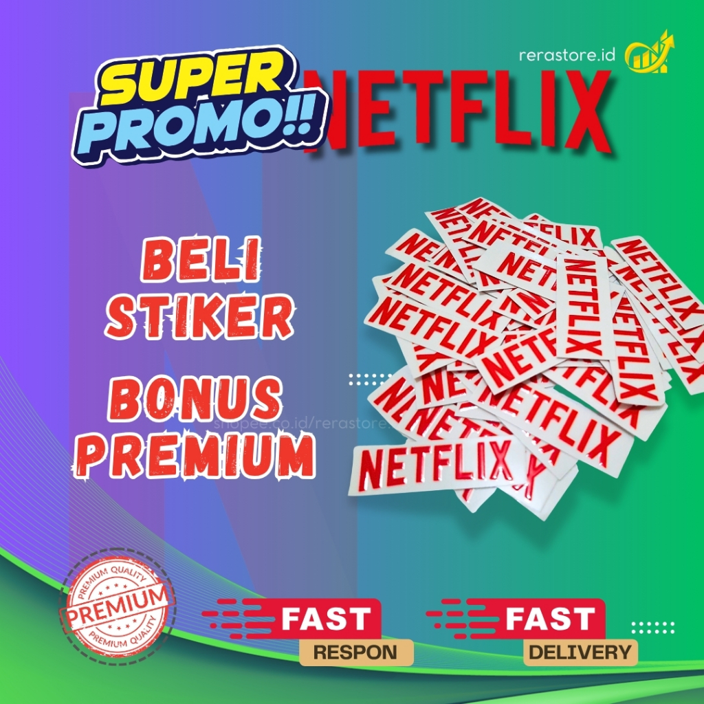 

PROMO STIKER NETLIX BONUS GRATIS PREMIUM UHD 4K