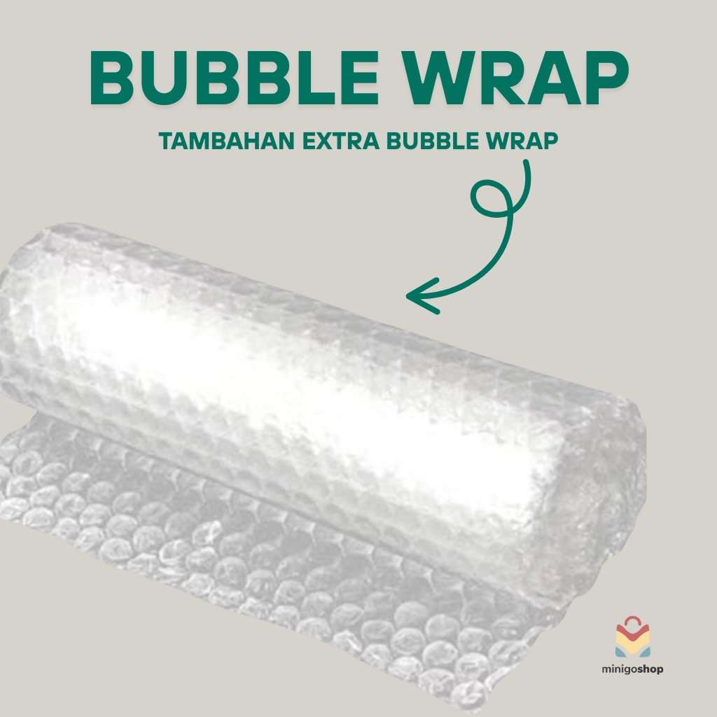 

EXTRA BUBBLE WRAP ( untuk paket agar lebih aman )