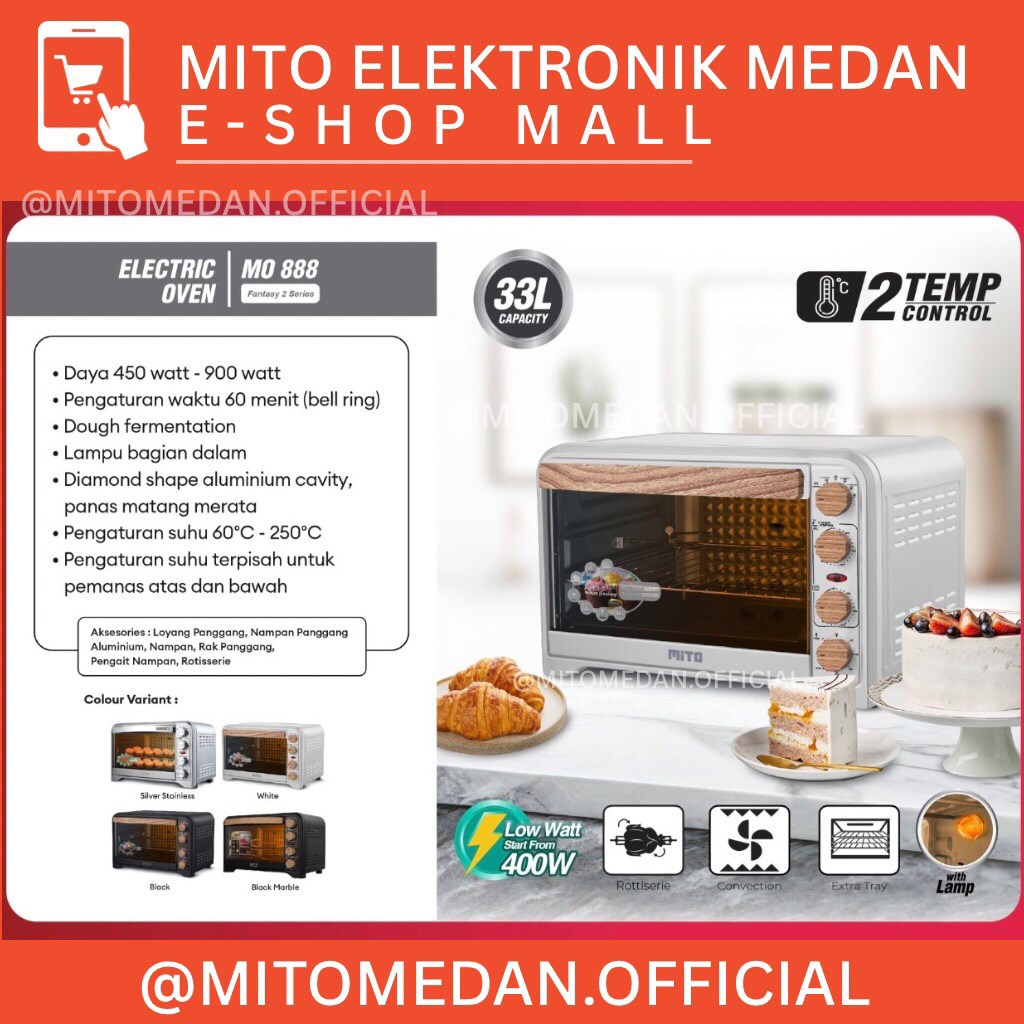 MITO MEDAN - MITO Oven Listrik Fantasy 2 MO888 Wood Series 33L Low Watt
