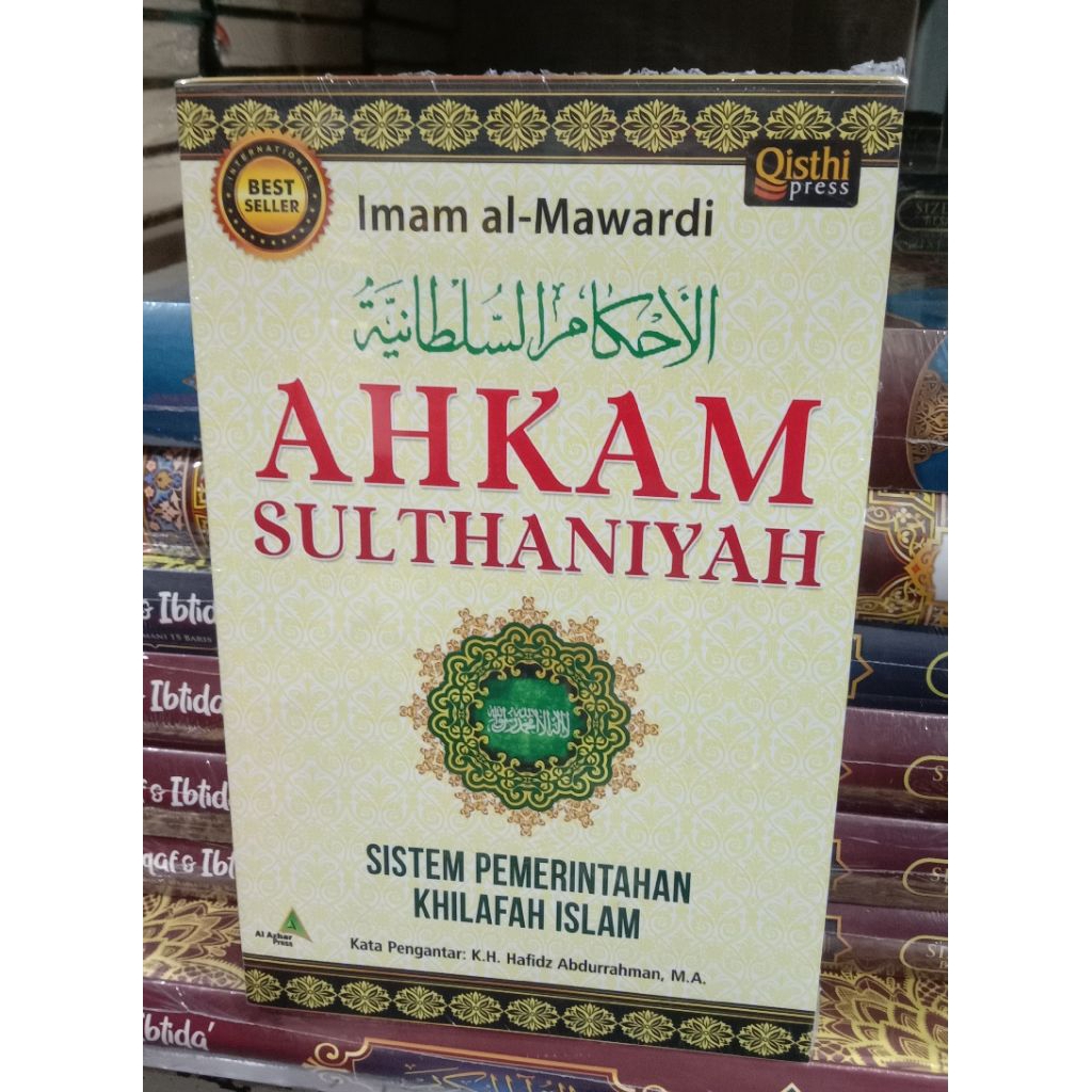 Ahkam Sulthaniyah Sistem Pemerintahan Khalifah Islam