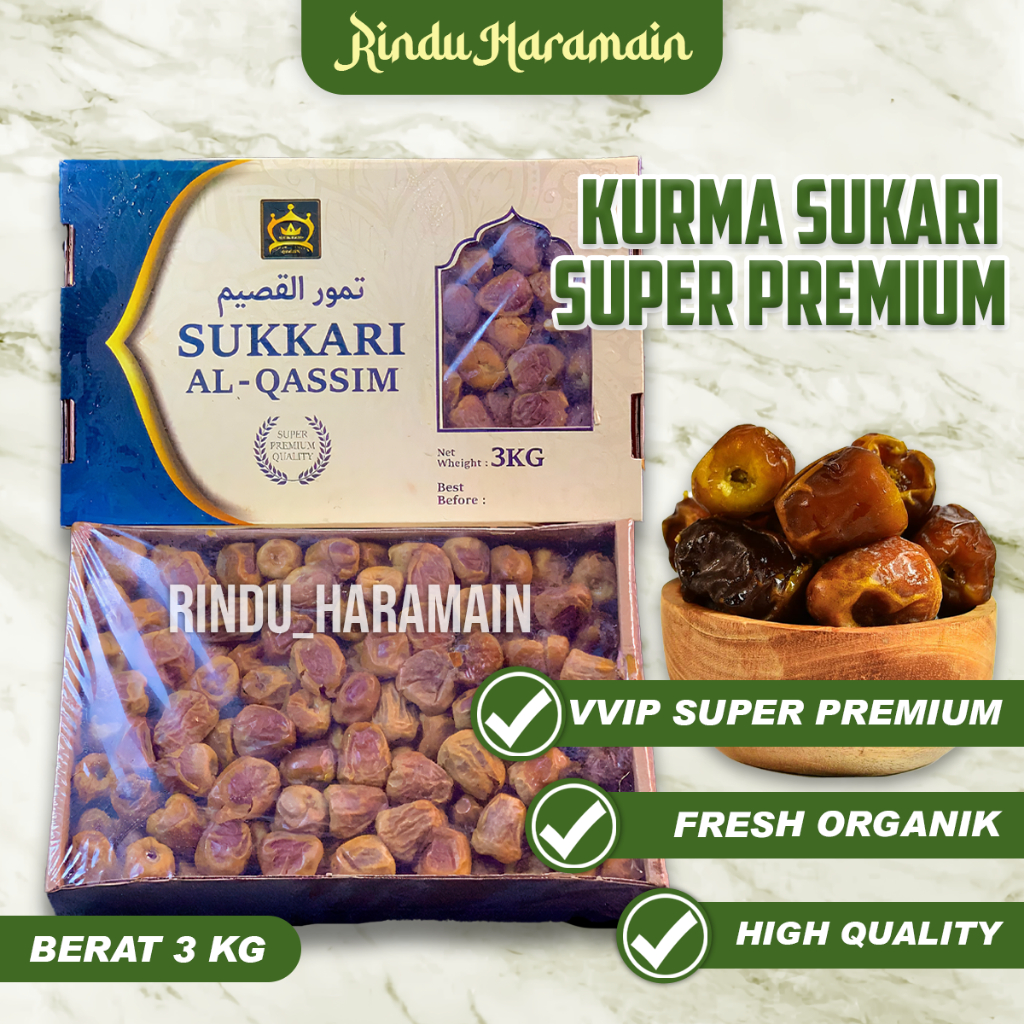 

Kurma Sukari Super Premium VVIP High Quality Organic 3 KG++