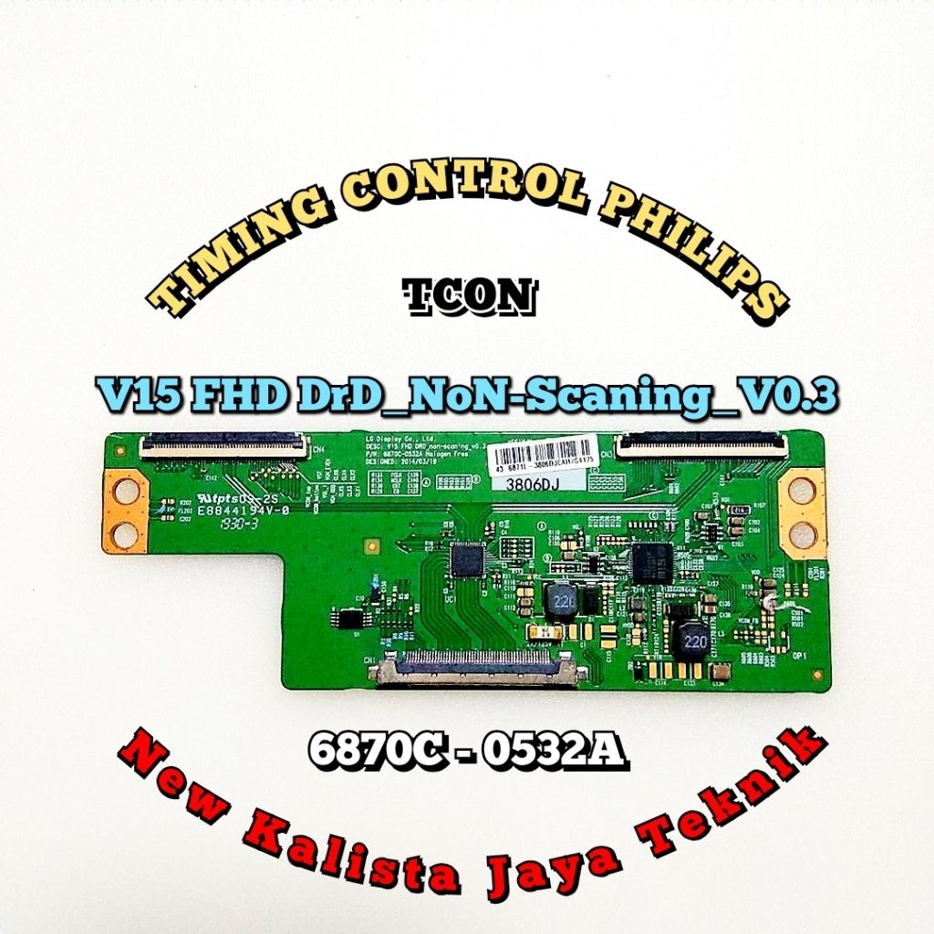 TCON TV PHILIPS 43 INCHI ORIGINAL BARU V15 FHD 6870C 0532A TCON PHILIPS 6870C 0532A TIKON TV V15 FHD
