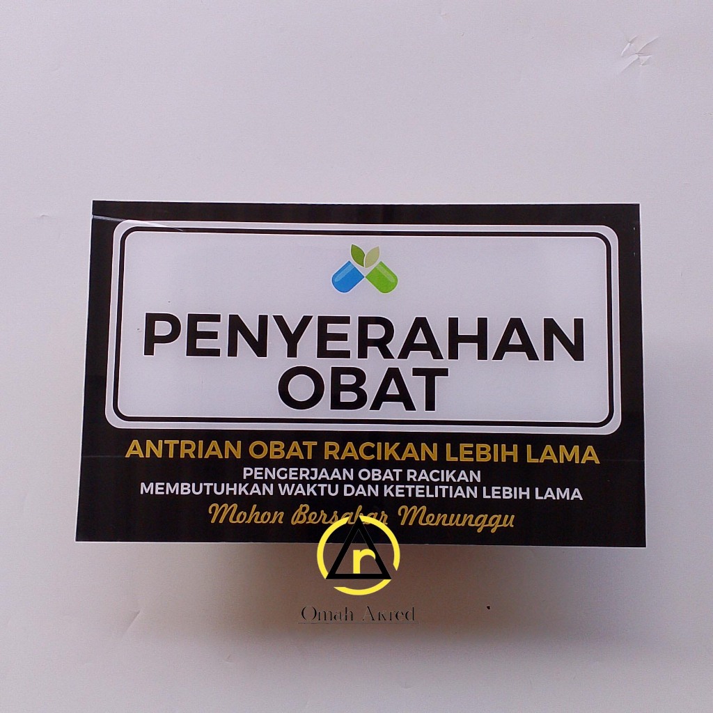 

Akrilik Pelayanan Obat - Penyajian Obat - Farmasi