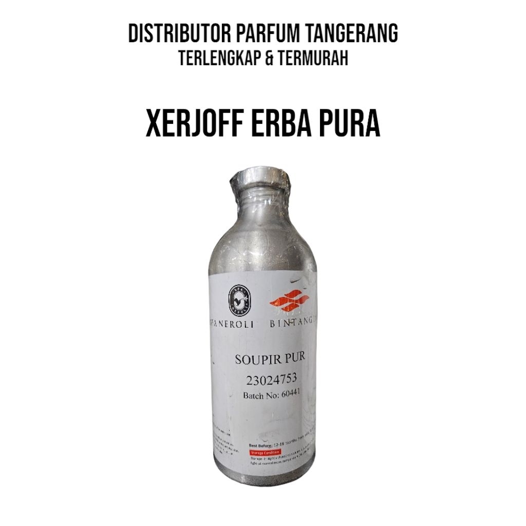 SOUPIR PUR // SERJOF ERBA OURA BY SFA NEROLI SEGEL PABRIK 500 ML BIBIT PARFUM.
