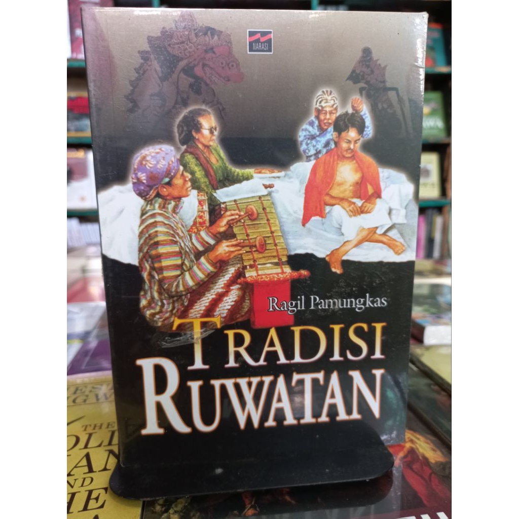 Buku Tradisi ruwatan : misteri di balik ruwatan