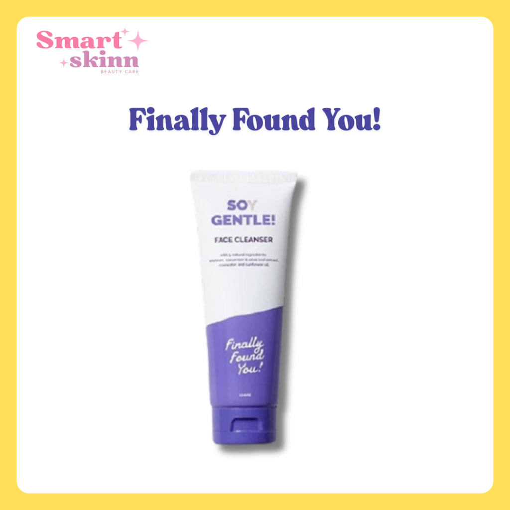Finally Found You Soy Gentle Face Cleanser
