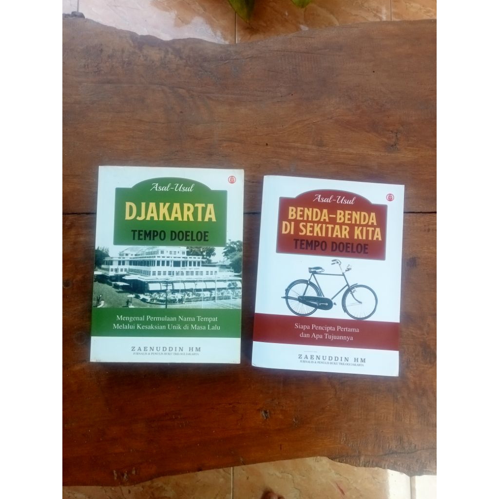 (Boleh Nego Dikit)Seri Sejarah Asal Usul Djakarta dan Benda benda di sekitar kita