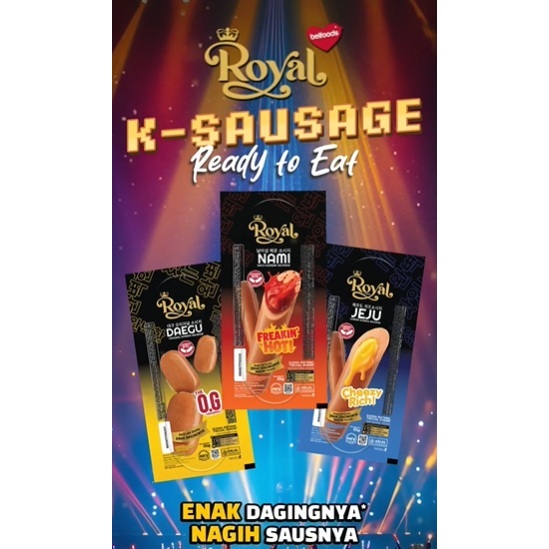 

Belfoods Royal Ready to Go Sosis Ayam Daegu Original / Jeju Keju / Nami Pedas 55 g