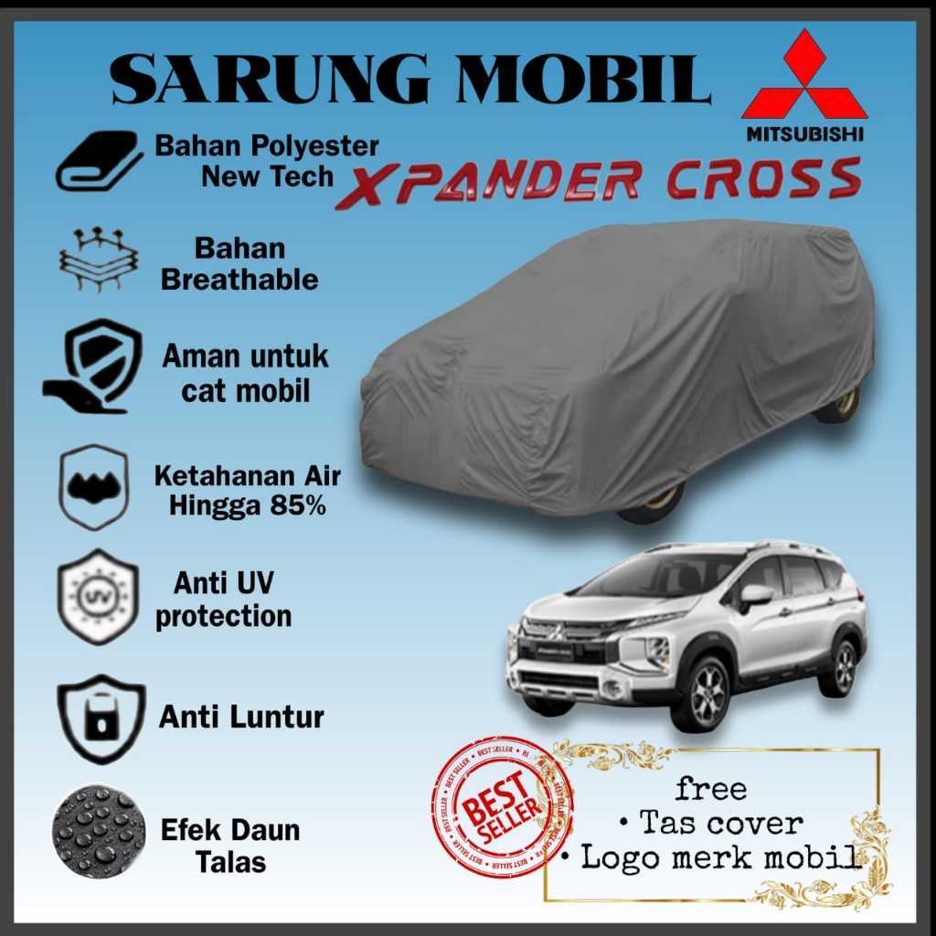 COVER SARUNG MOBIL MITSUBISHI XPANDER CROSS/ SARUNG MOBIL MITSUBISHI XPANDER CROSS/ PENUTUP MOBIL MI
