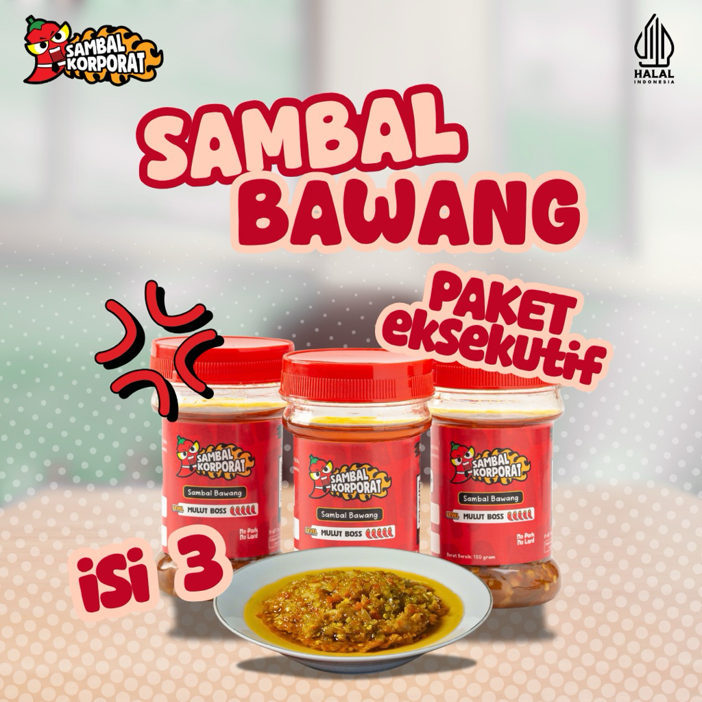 

Paket Eksekutif - Bundle 3 - Sambal Korporat Sambal Bawang Level Mulut Boss [130 Gram x 3 Botol] Halal SPP-IRT