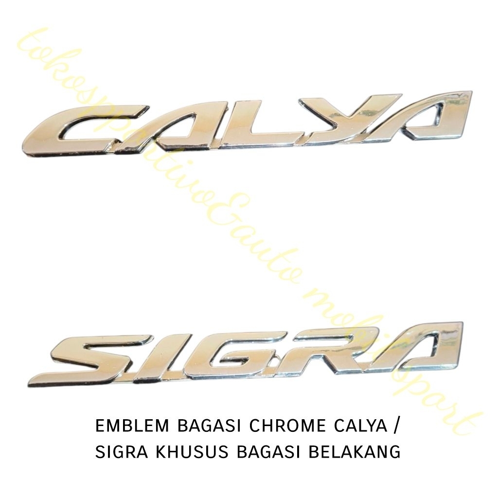 EMBLEM LOGO BAGASI CALYA SIGRA CHROME