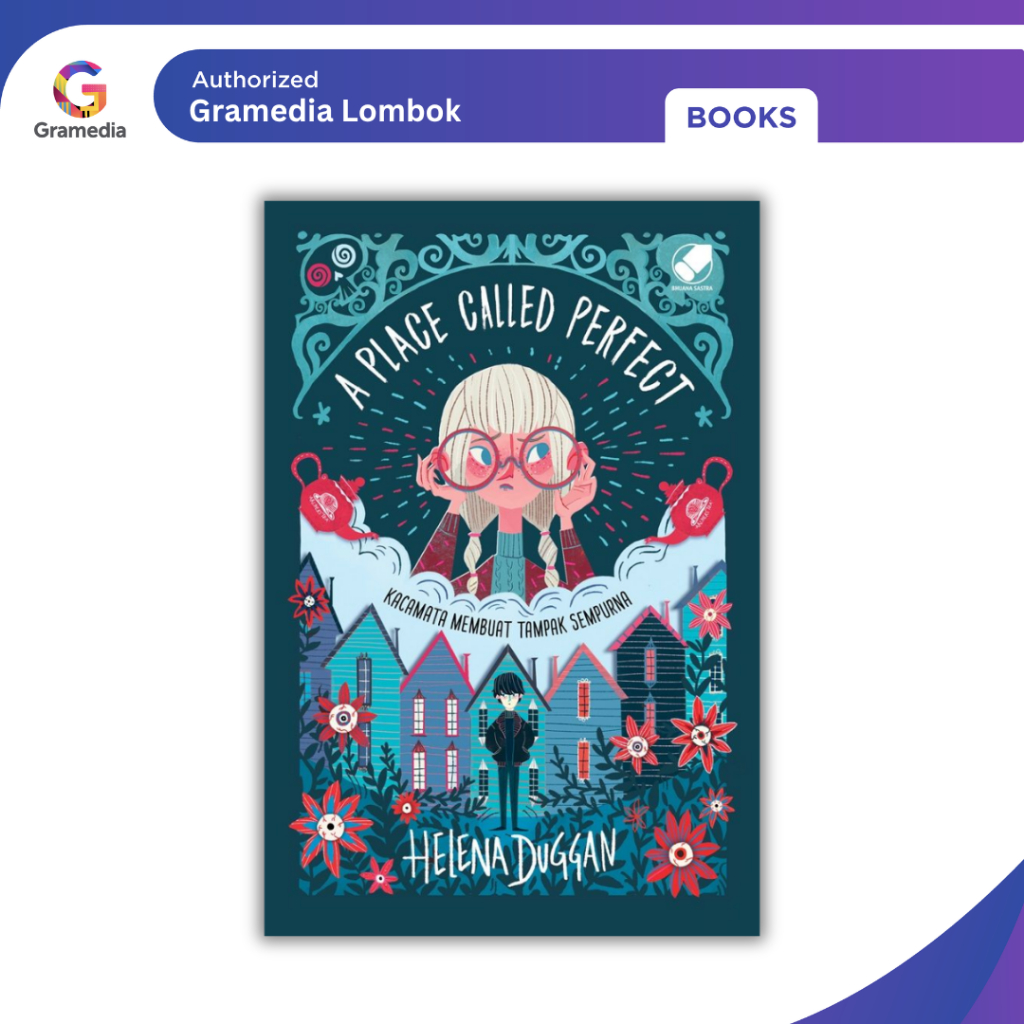 Gramedia Lombok - A Place Called Perfect (Helena Duggan)