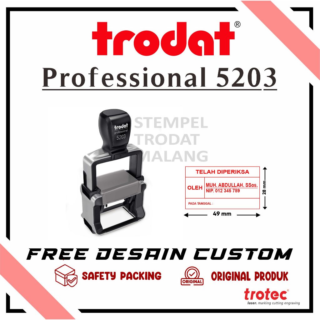 

STEMPEL TRODAT PROFESSIONAL 5203 SELF - INKING ( 49 x 28 mm ) FREE DESAIN