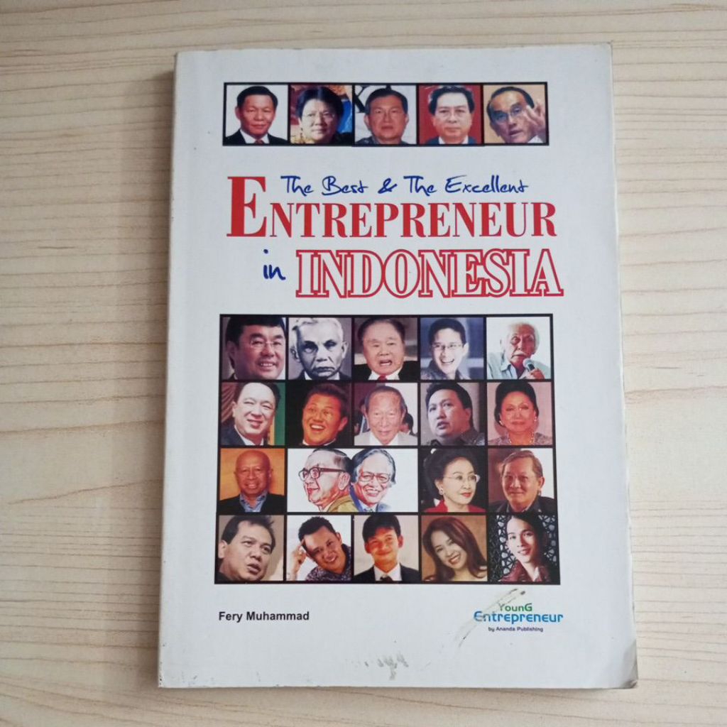 BUKU THE BEST AND THE EXCELLENT ENTREPRENEUR IN INDONESIA OLEH FERY MUHAMMAD