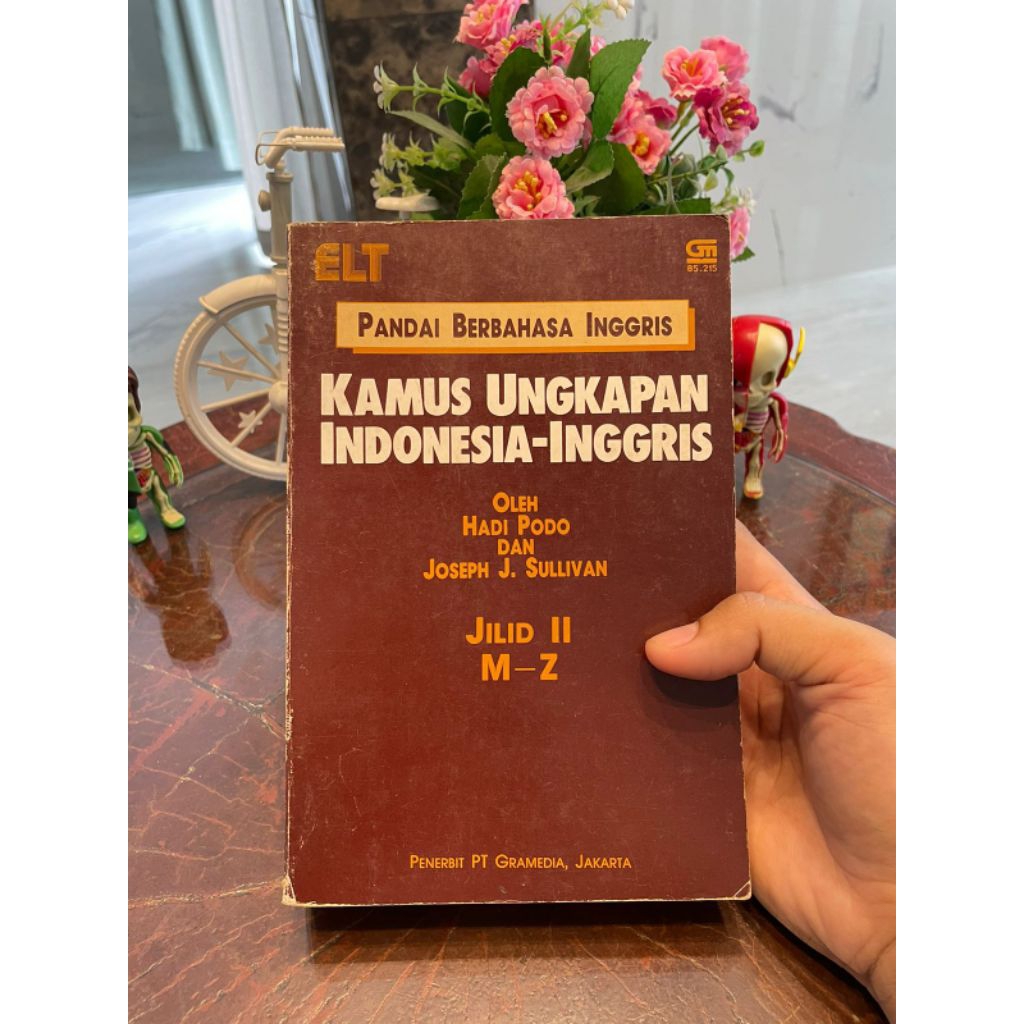 Pandai Berbahasa Inggris Kamus Ungkapan Indonesia-Inggris