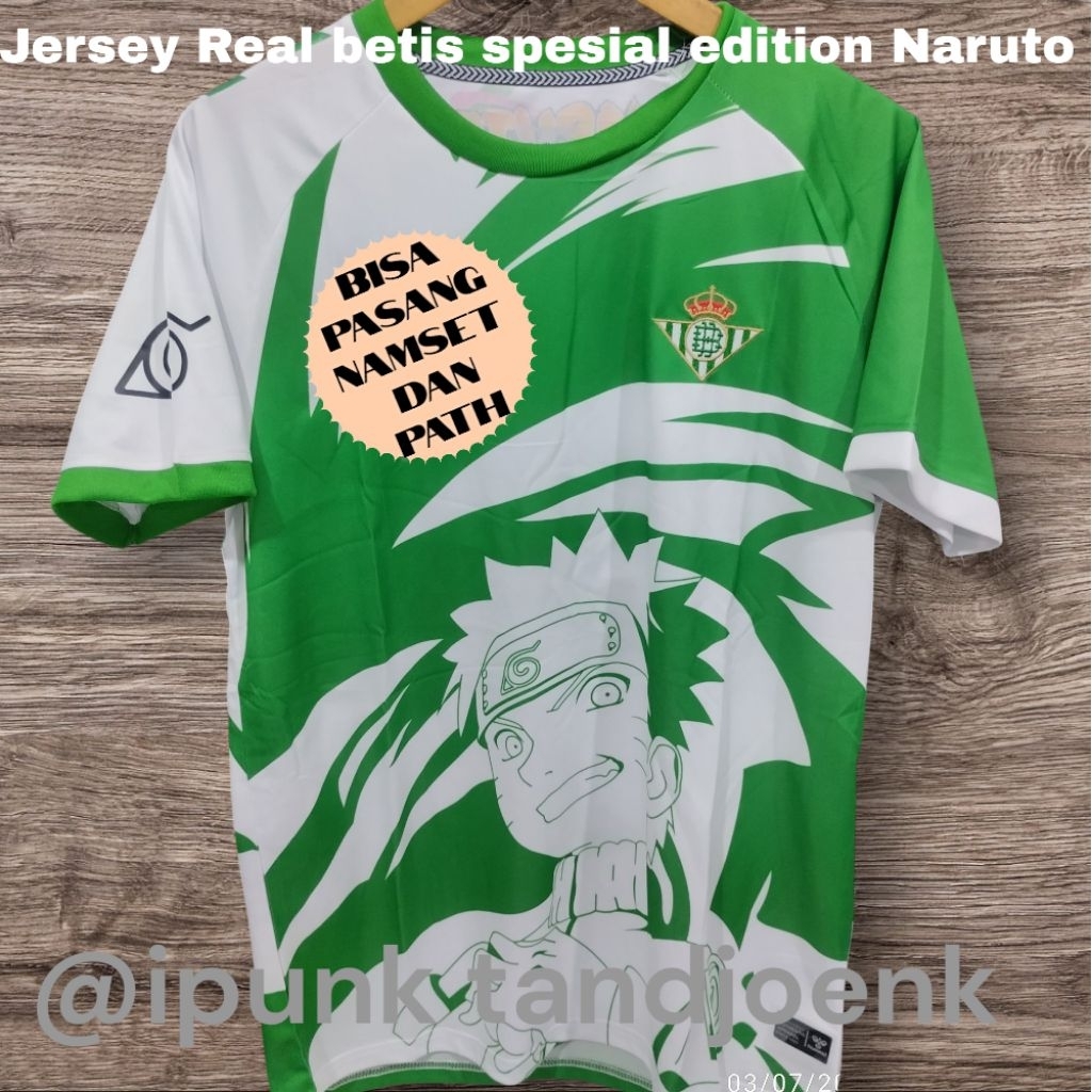 jersey Real betis spesial edition naruto
