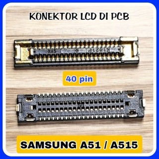 CON PCB di mesin LCD Samsung A51 / A515