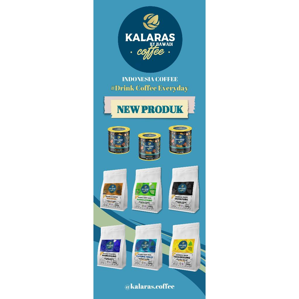 

Kalaras Coffee by Bawadi Varian Kopi Nusantara 200gr