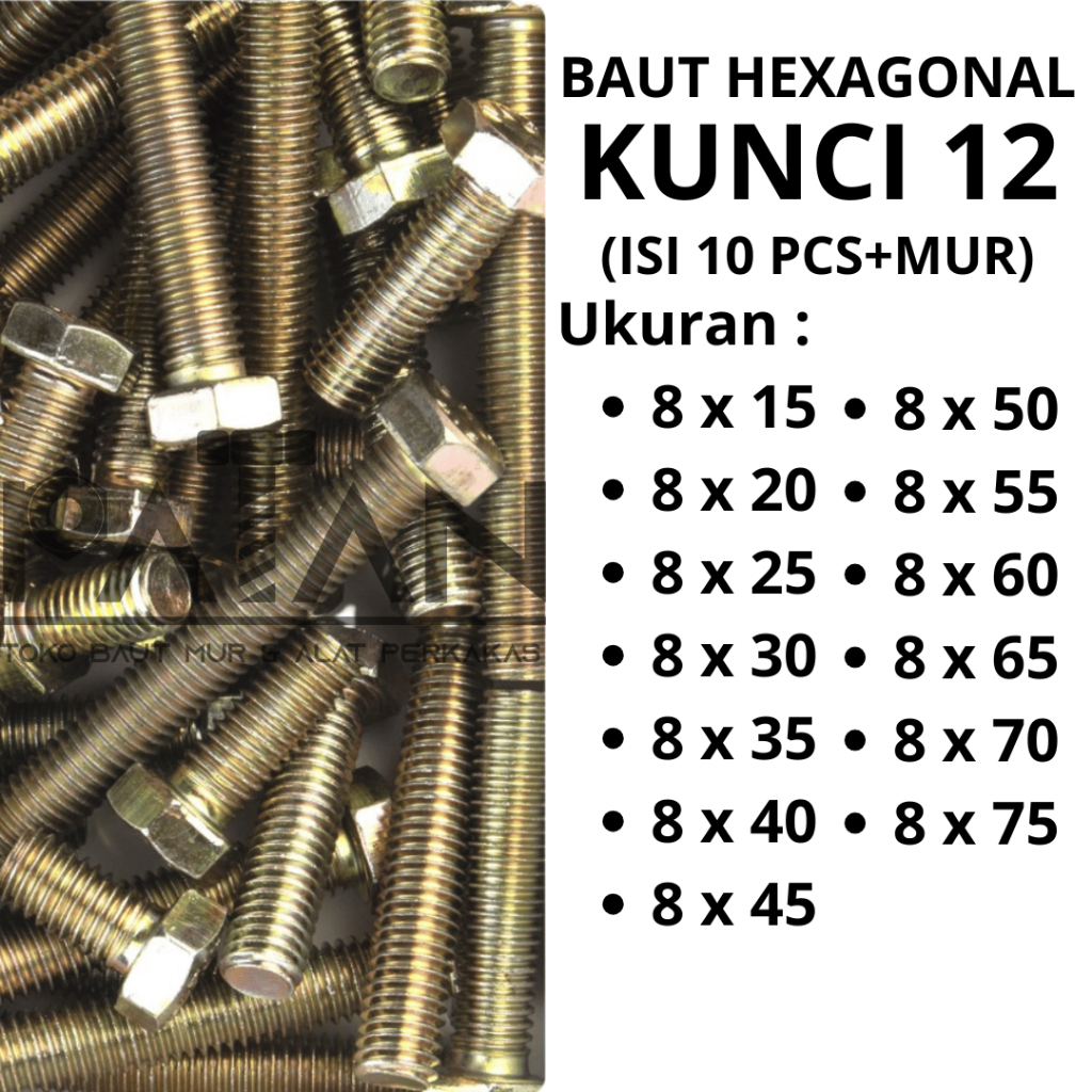 [ISI 10 PCS] Baut dan Mur Besi M8 (Panjang 15-75) Kuning Kunci 12 Drat Pitch 1.25 -Baut siku-Baut