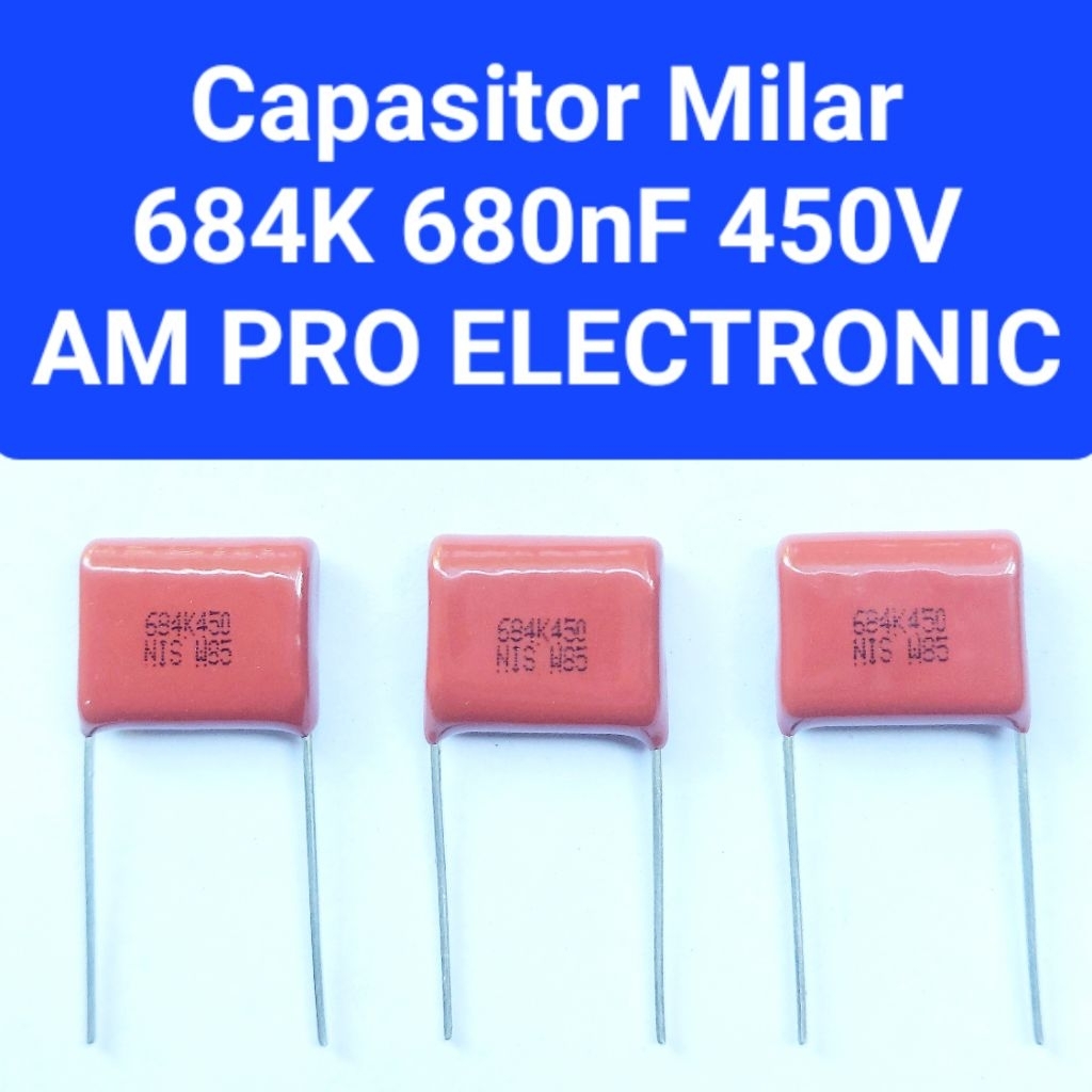 Capasitor 684K 450 Kapasitor Milar 684K 450V Capasitor 680NF