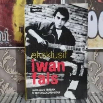 buku LAGU DAN CHORD GITAR EKSLUSIF IWAN FALS