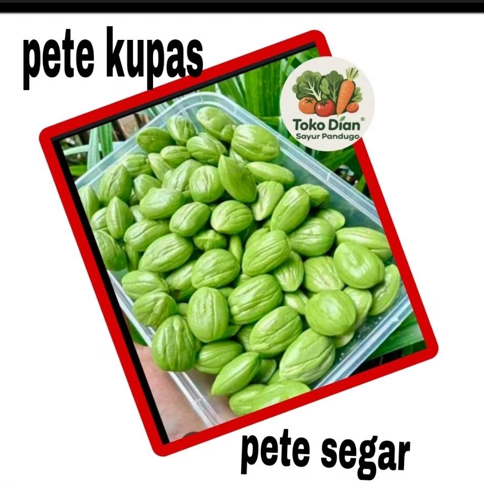 

KIRIM BESOK Pete kupas/petai tua segar/ Diansayurpandugo