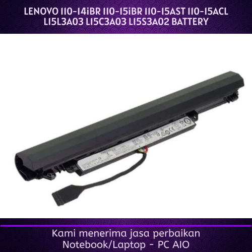 LENOVO Ideapad 110-14iBR 110-15iBR 110-15iSK 110-15AST 110-15ACL V110 V110-15iSK V110-15iAP V110-15A