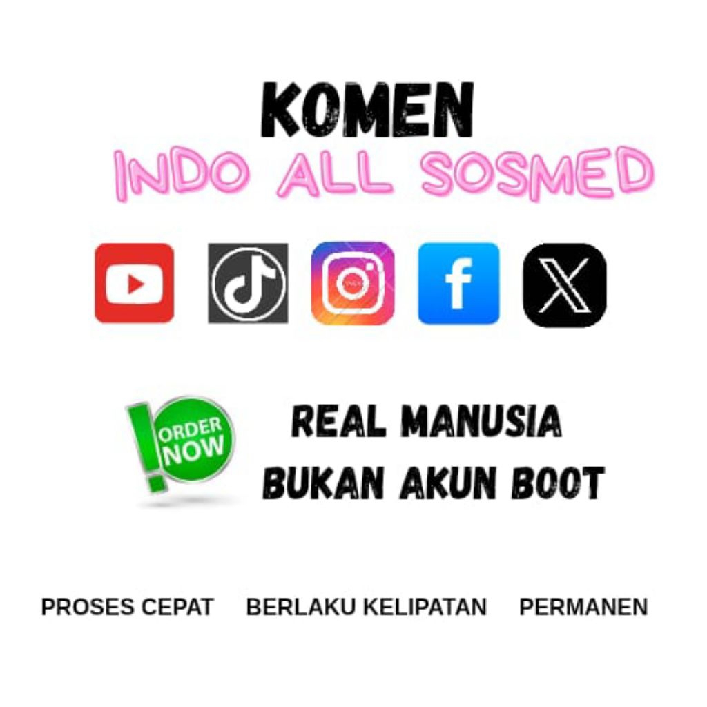 JASA KOMEN INSTAGRAM KOMEN TIKTOK KOMEN FACEBOOK KOMEN TWITTER X
