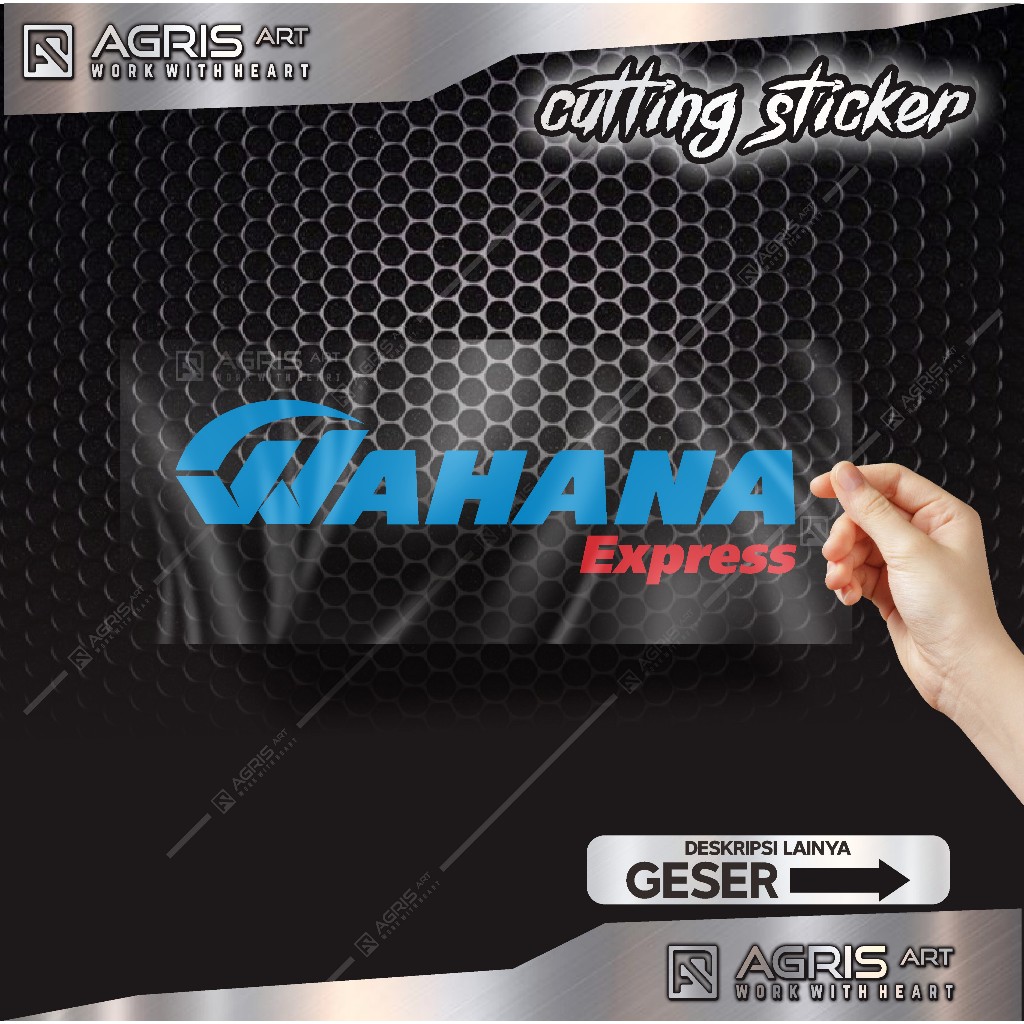 

stiker cutting sticker WAHANA express bukang printing anti luntur