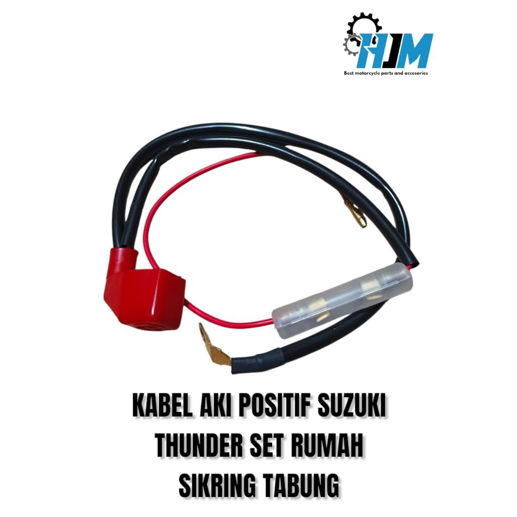 HJM-KABEL ACCU POSITIVE KABEL AKI POSITIF MOTOR SUZUKI THUNDER 125 SET RUMAH SIKRING TABUNG ORIGINAL