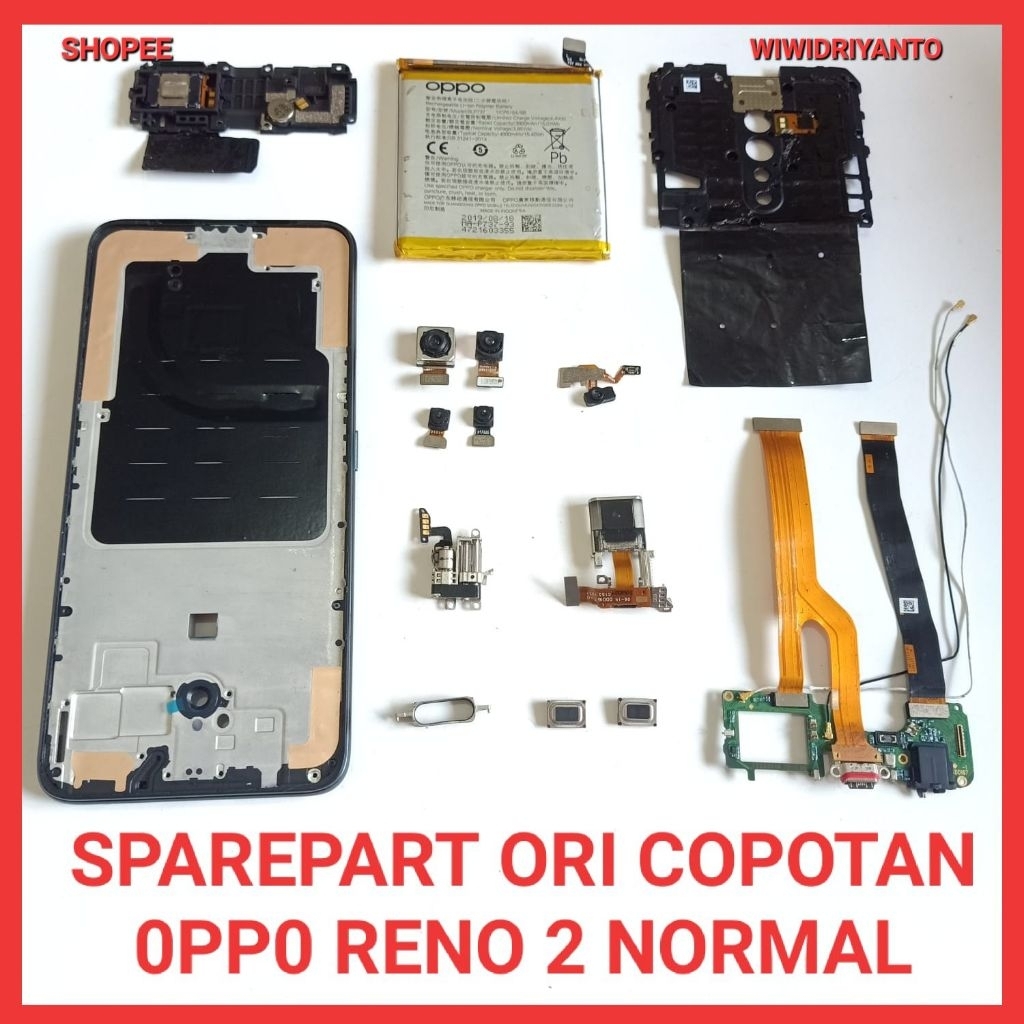 SPAREPART ORI CABUTAN OPPO RENO 2F NORMAL  1 SET KAMERA BELAKANG  BATERAI  SET TUTUP MESIN + FLASH  