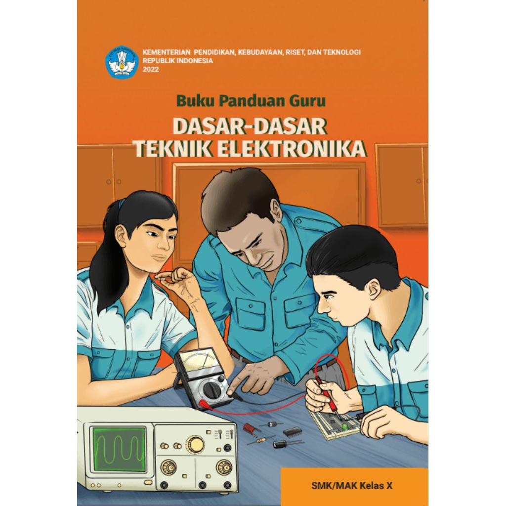 buku panduan guru dasar - dasar teknik elektronika smk kelas 10