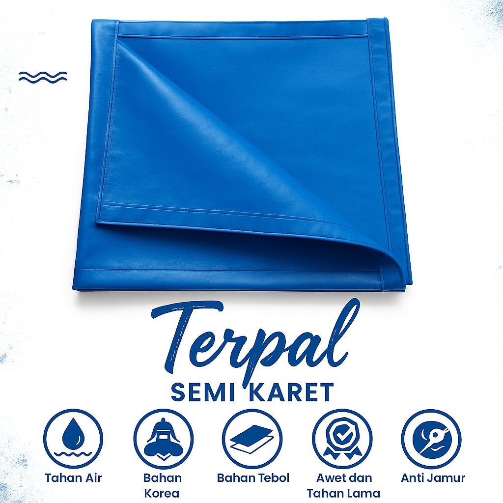 Terpal  Semi Karet Super UV ukuran 4x6 4x7 4x8 5x6 5x7 6x5 6x6  Biru Waterproof
