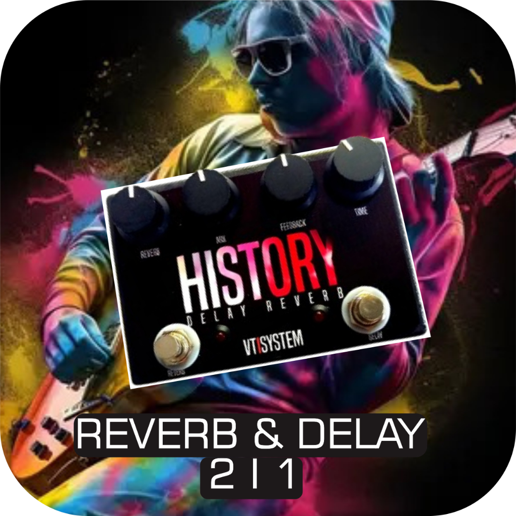 Pedal Efek History Reverb Delay VTISYSTEM