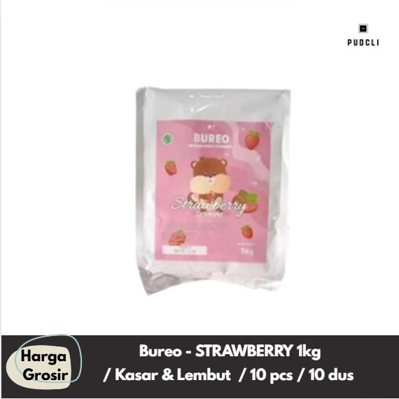 

Bureo - STRAWBERRY 1kg / kasar dan halus