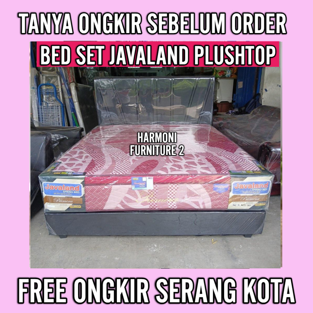KASUR SPRINGBED JAVALAND PLUSHTOP BED SET SPRINGBED JAVALAND PLUSHTOP FREE ONGKIR SERANG KOTA